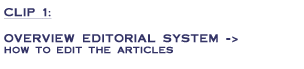 Overview editorial system -> how to edit the articles